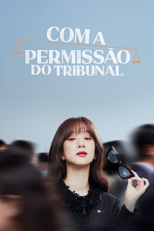 Com a Permissão do Tribunal