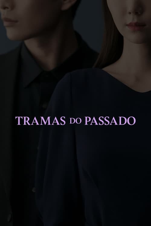 Tramas do Passado